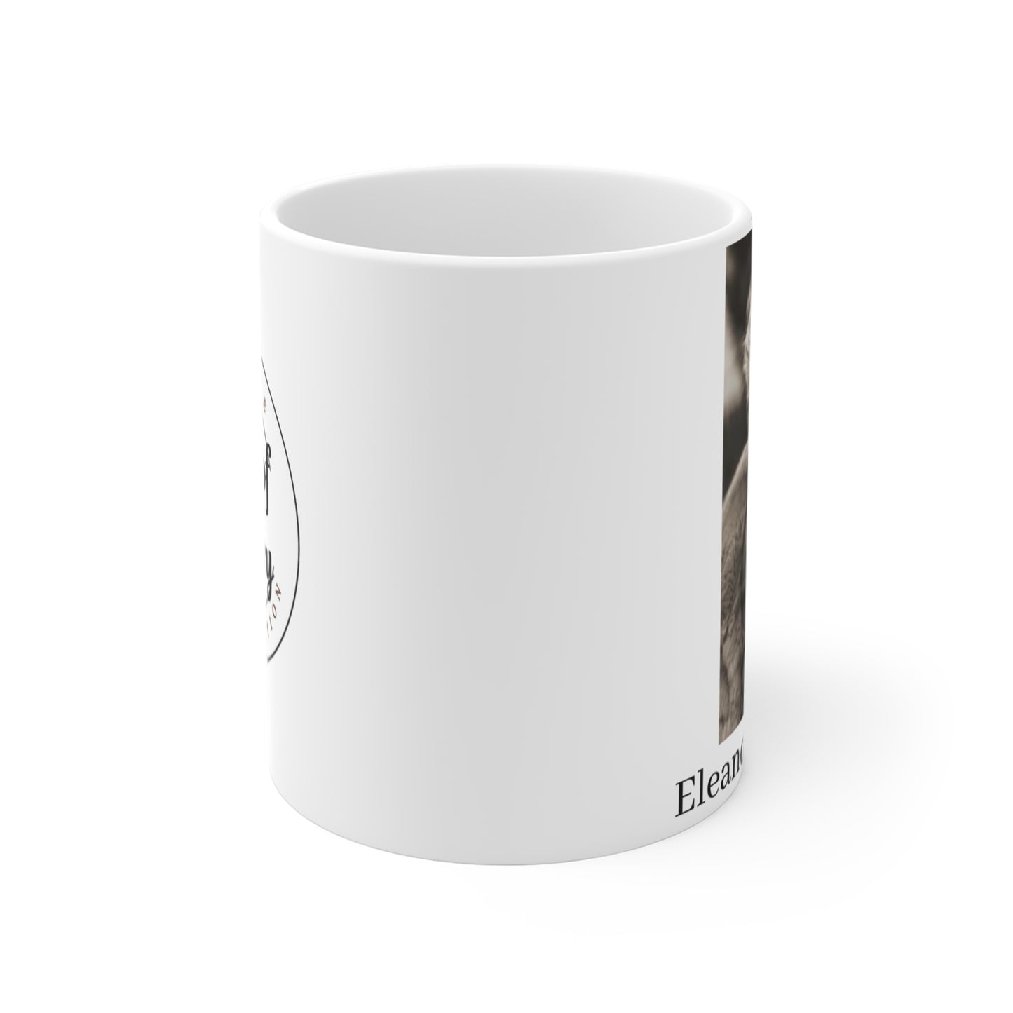 Eleanore Roosevelt Mug 11oz